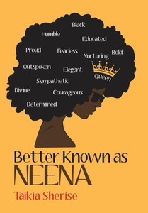 Better Known As Neena Better Known As Neena