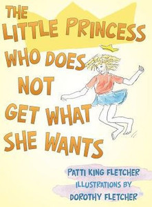 The Little Princess Who Does Not Get What She Wants The Little Princess Who Does Not Get What She Wants