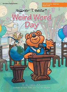 Weird Word Day: Let'S Go! Series-Book Four Weird Word Day: Let'S Go! Series-Book Four
