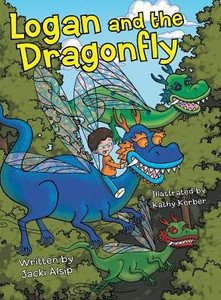 Logan And The Dragonfly Logan And The Dragonfly