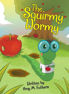 The Squirmy Wormy