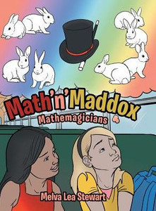 Math'N'Maddox: Mathemagicians Math'N'Maddox: Mathemagicians