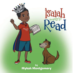 Isaiah Wants To Read Isaiah Wants To Read