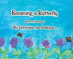 Becoming A Butterfly Becoming A Butterfly