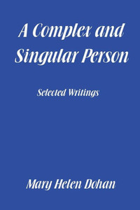 A Complex And Singular Person A Complex And Singular Person