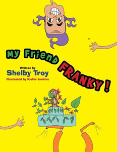 My Friend Franky My Friend Franky