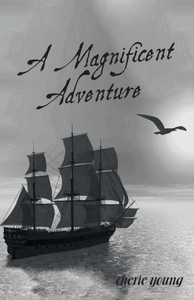A Magnificent Adventure A Magnificent Adventure