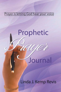 Prophetic Prayer Journal Prophetic Prayer Journal