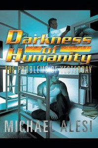Darkness Of Humanity I