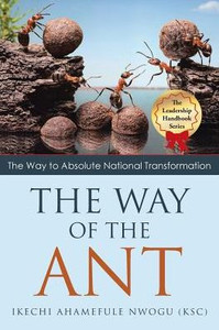 The Way Of The Ant The Way Of The Ant