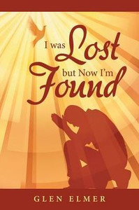 I Was Lost But Now I'M Found I Was Lost But Now I'M Found