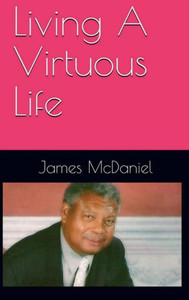 Living A Virtuous Life