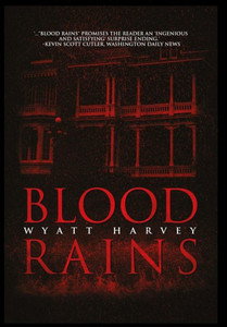 Blood Rains (1) (Mick Priest Novels)