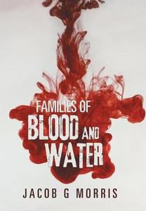 Families Of Blood And Water Families Of Blood And Water
