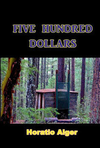 Five Hundred Dollars Five Hundred Dollars