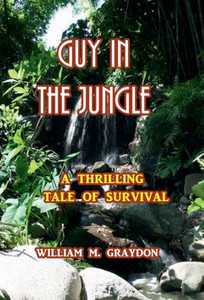 Guy In The Jungle Guy In The Jungle