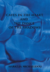 Caves In The Heart & Dance Of The Shadows Caves In The Heart & Dance Of The Shadows