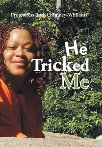 He Tricked Me He Tricked Me
