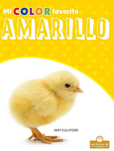 Amarillo (Mi Color Favorito) (Spanish Edition) - Library Binding