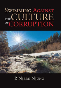 Swimming Against The Culture Of Corruption Swimming Against The Culture Of Corruption