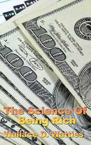 The Science Of Being Rich