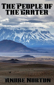 The People Of The Crater The People Of The Crater