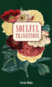 Soulful Transitions Soulful Transitions