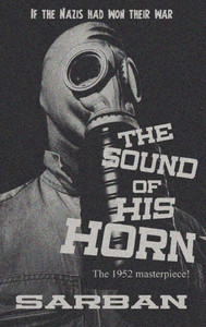 The Sound Of His Horn The Sound Of His Horn