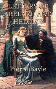 Letters Of Abelard And Heloise Letters Of Abelard And Heloise