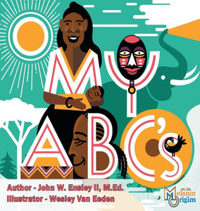 My Abc'S (4) (Melanin Origins Black History)