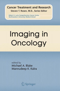 Imaging In Oncology (Cancer Treatment And Research, 143)