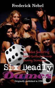 Six Deadly Dames Six Deadly Dames