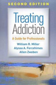 Treating Addiction: A Guide For Professionals Treating Addiction: A Guide For Professionals