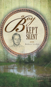 A Boy Kept Silent A Boy Kept Silent
