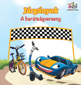 The Wheels The Friendship Race (Hungarian Children'S Book): Hungarian Book For Kids (Hungarian Bedtime Collection) (Hungarian Edition) The Wheels The Friendship Race (Hungarian Children'S Book): Hungarian Book For Kids (Hungarian Bedtime Collection) (Hungarian Edition)