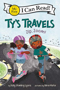 Ty's Travels: Zip, Zoom! (My First I Can Read) Ty's Travels: Zip, Zoom! (My First I Can Read)