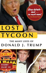 Lost Tycoon: The Many Lives Of Donald J. Trump