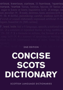Concise Scots Dictionary: Second Edition (Scots Language Dictionaries)