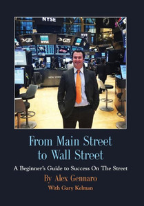 From Main Street To Wall Street From Main Street To Wall Street