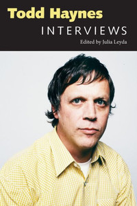Todd Haynes: Interviews (Conversations With Filmmakers Series)