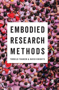Embodied Research Methods Embodied Research Methods