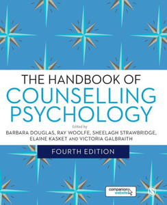 The Handbook Of Counselling Psychology The Handbook Of Counselling Psychology