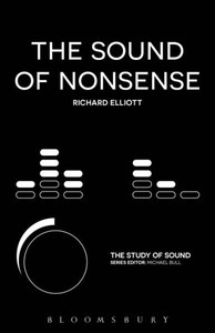 The Sound Of Nonsense (The Study Of Sound) The Sound Of Nonsense (The Study Of Sound)