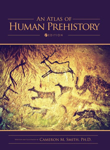 An Atlas Of Human Prehistory An Atlas Of Human Prehistory