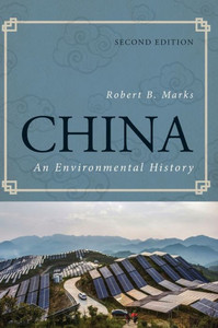 China: An Environmental History (World Social Change)