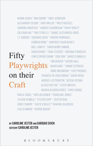 Fifty Playwrights On Their Craft Fifty Playwrights On Their Craft