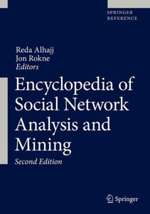 Encyclopedia Of Social Network Analysis And Mining