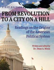From Revolution To A City On A Hill From Revolution To A City On A Hill