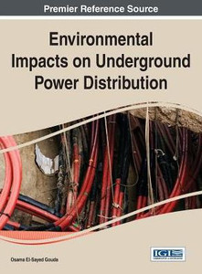 Environmental Impacts On Underground Power Distribution Environmental Impacts On Underground Power Distribution
