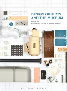 Design Objects And The Museum Design Objects And The Museum